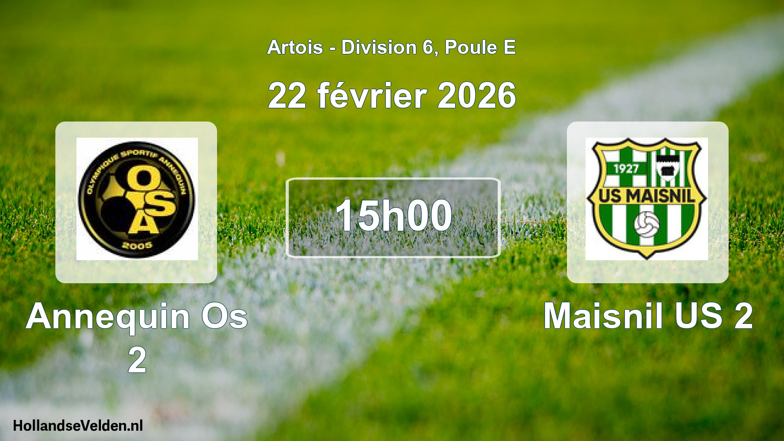 Match programmé: Annequin Os 2 - Maisnil US 2 (22 février 2026)