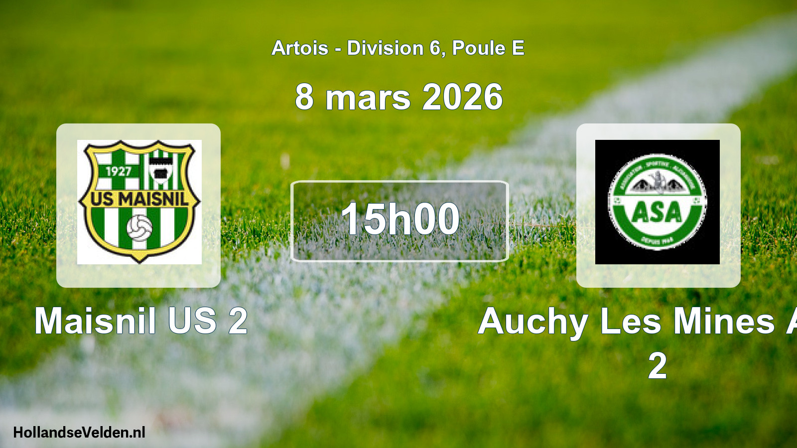 Match programmé: Maisnil US 2 - Auchy Les Mines AS 2 (8 mars 2026)