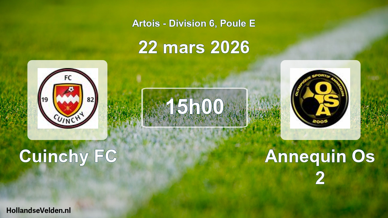 Match programmé: Cuinchy FC - Annequin Os 2 (22 mars 2026)