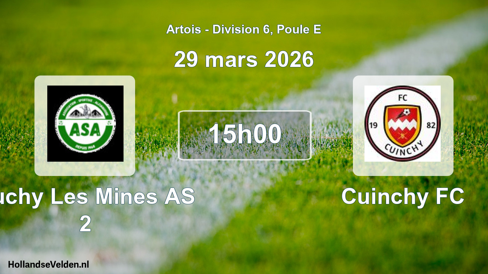 Scheduled Match: Auchy Les Mines AS 2 - Cuinchy FC (29 March 2026)