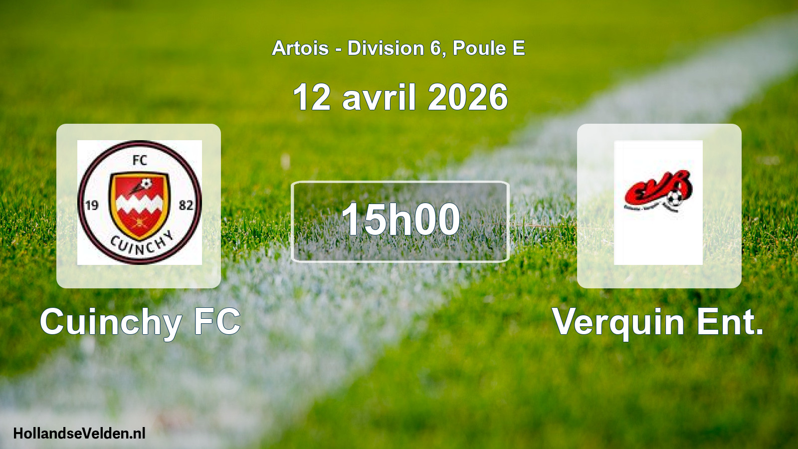 Scheduled Match: Cuinchy FC - Verquin Ent. (12 April 2026)