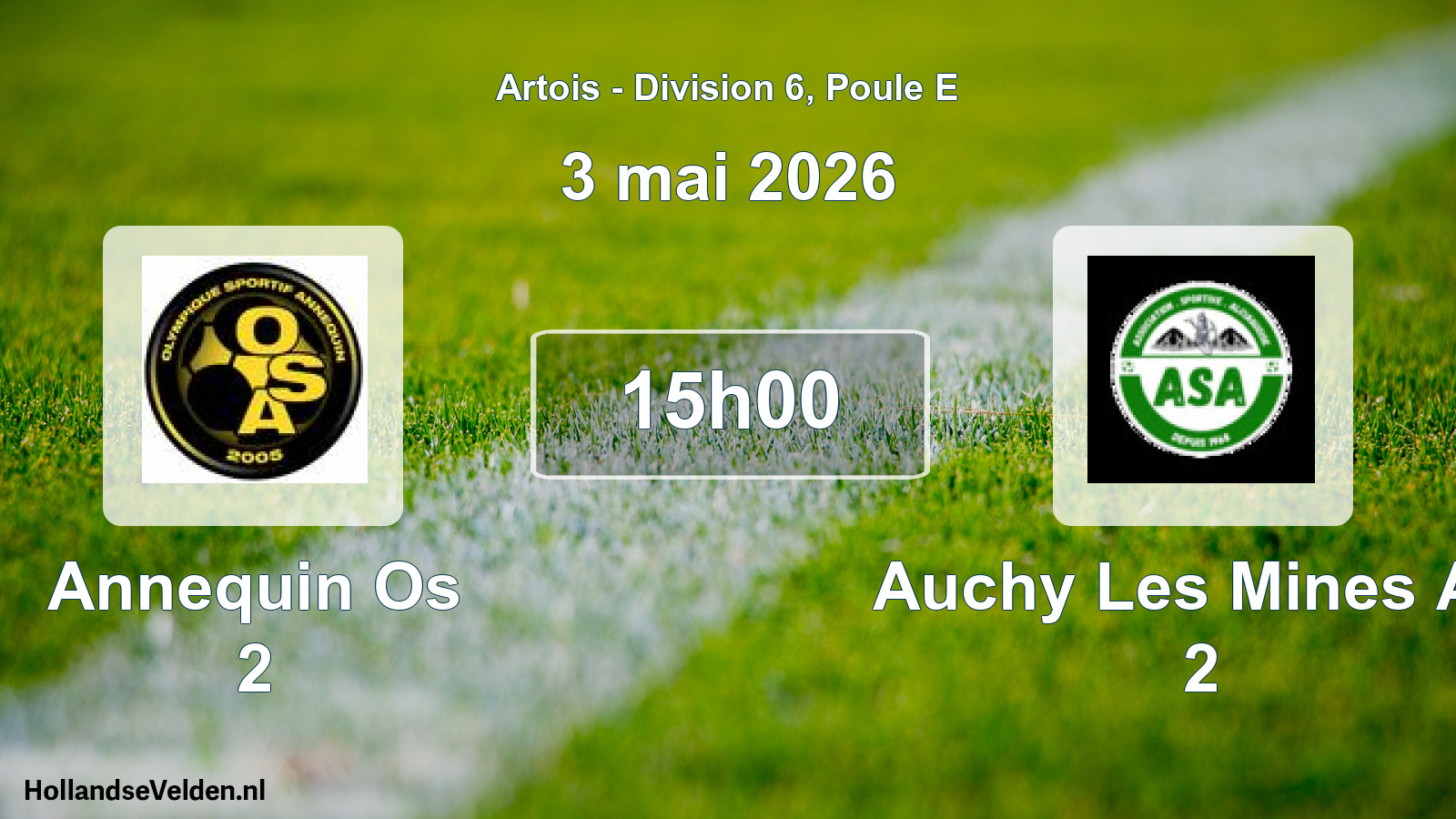 Scheduled Match: Annequin Os 2 - Auchy Les Mines AS 2 (3 May 2026)