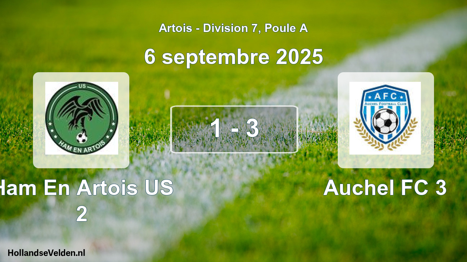 Match joué: Ham En Artois US 2 - Auchel FC 3 1 - 3 (6 septembre 2025)