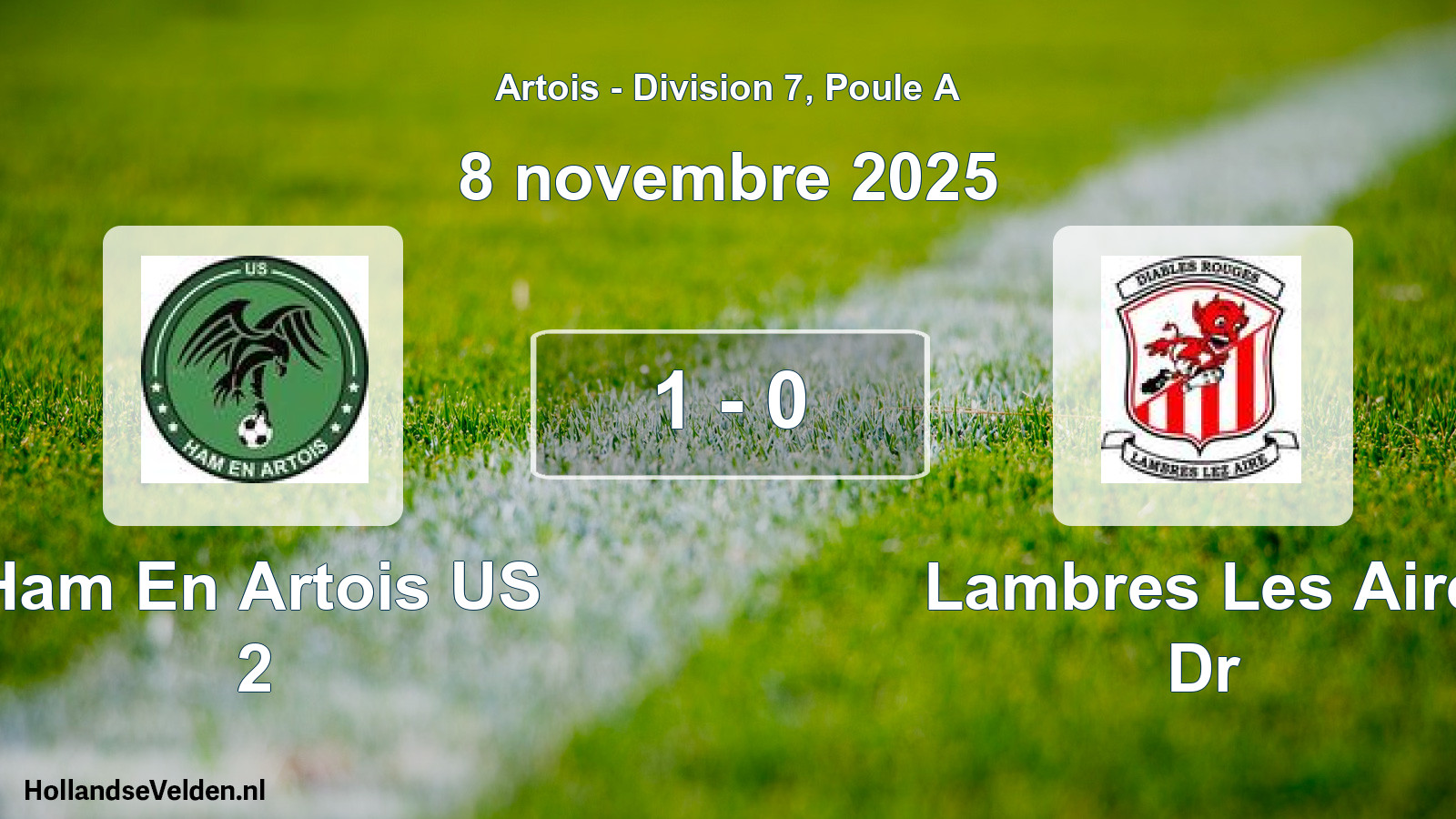 Match joué: Ham En Artois US 2 - Lambres Les Aire Dr 1 - 0 (8 novembre 2025)