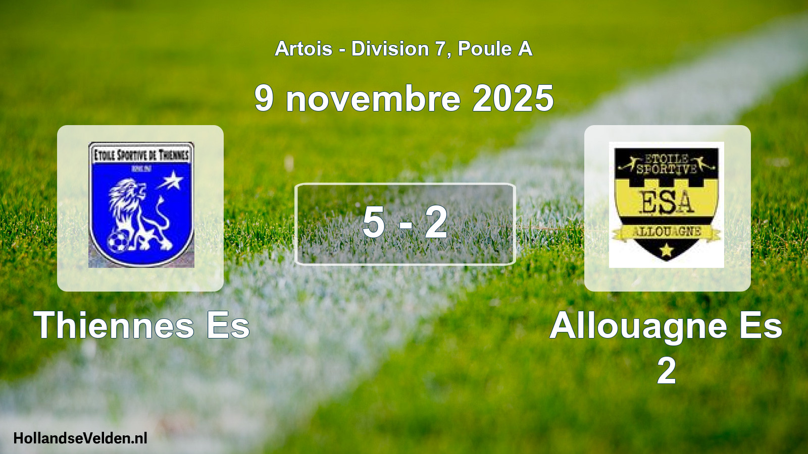 Total number of matches played: Thiennes Es - Allouagne Es 2 5 - 2 (9 November 2025)