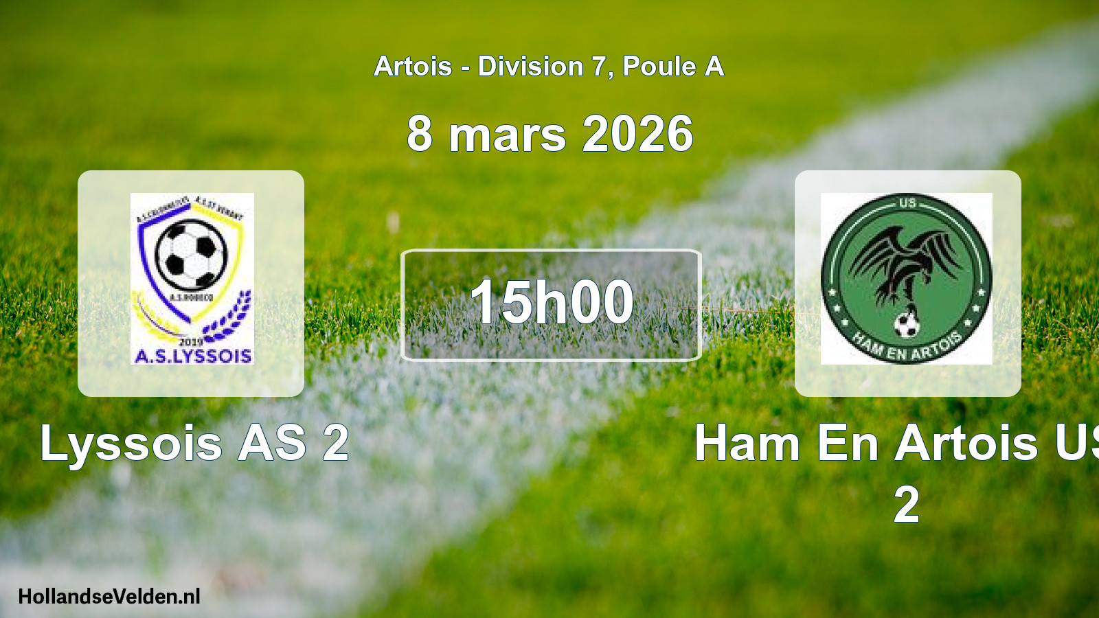 Match programmé: Lyssois AS 2 - Ham En Artois US 2 (8 mars 2026)
