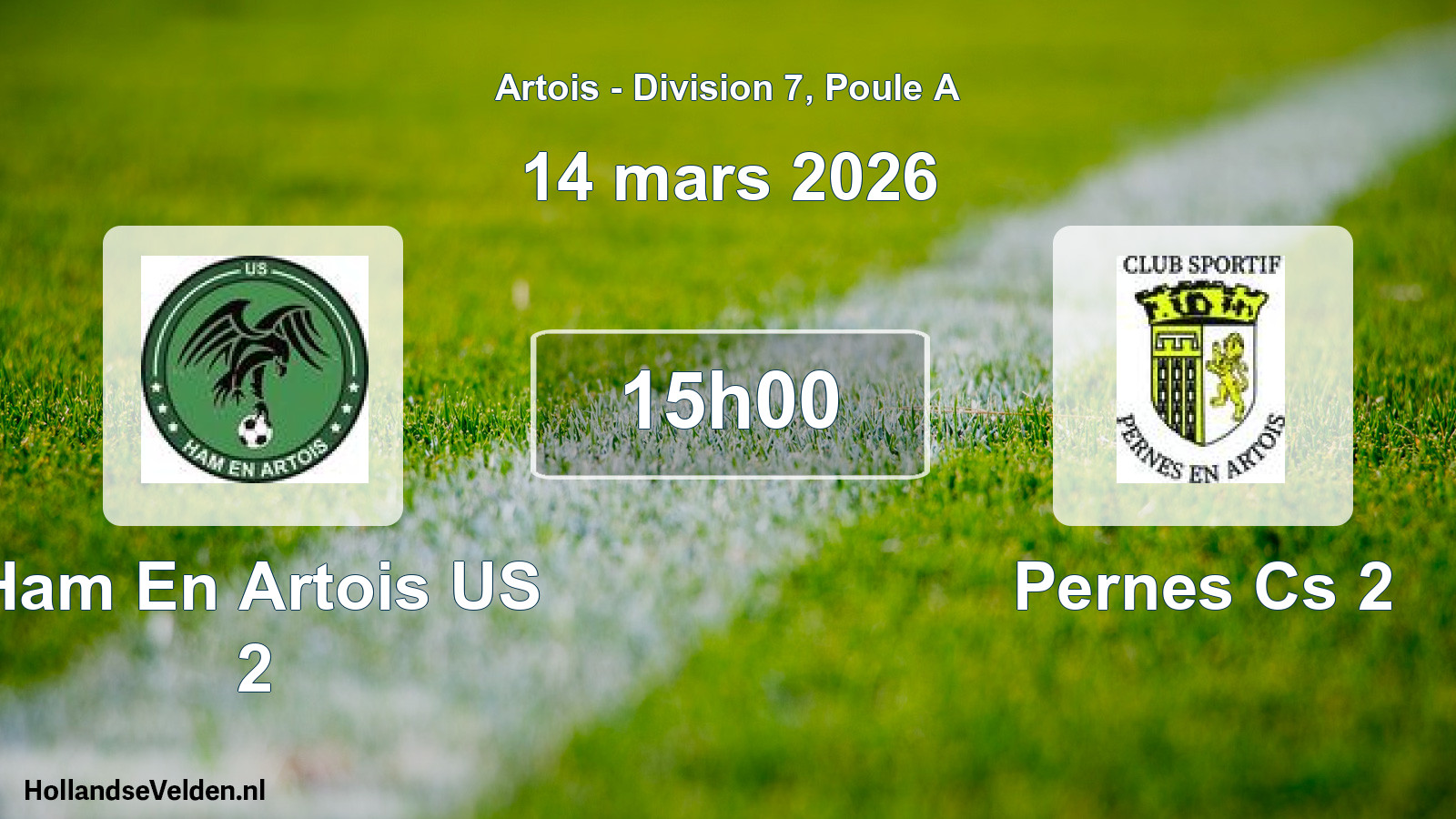 Scheduled Match: Ham En Artois US 2 - Pernes Cs 2 (14 March 2026)