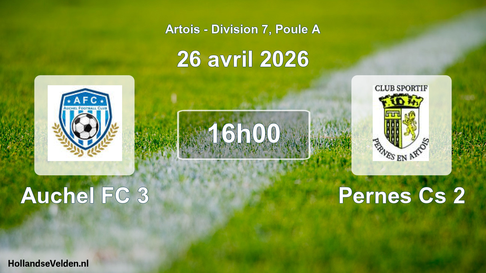 Scheduled Match: Auchel FC 3 - Pernes Cs 2 (26 April 2026)