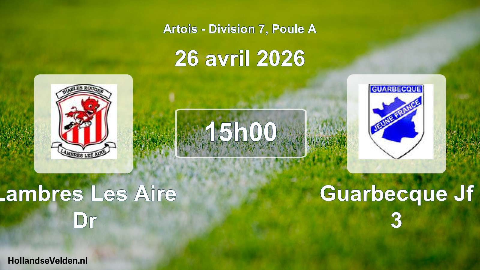 Match programmé: Lambres Les Aire Dr - Guarbecque Jf 3 (26 avril 2026)