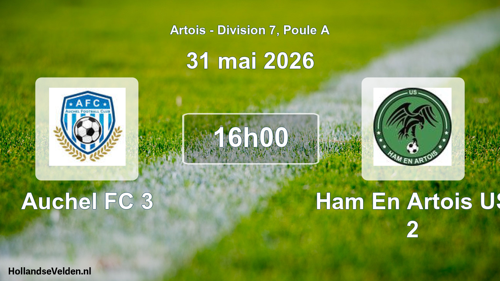 Match programmé: Auchel FC 3 - Ham En Artois US 2 (31 mai 2026)