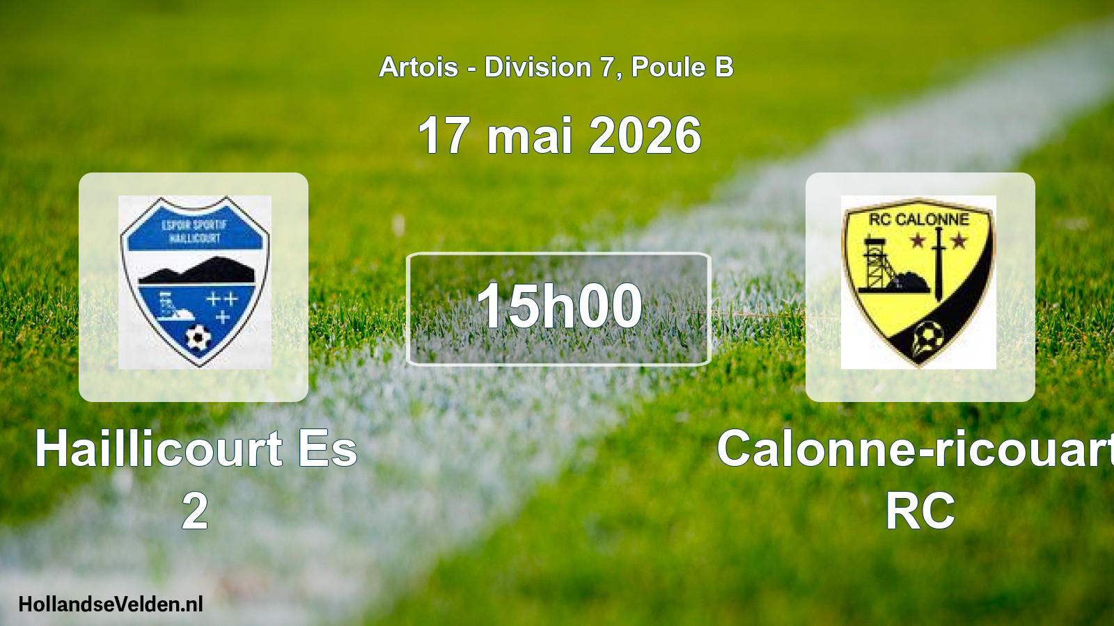 Scheduled Match: Haillicourt Es 2 - Calonne-ricouart RC (17 May 2026)