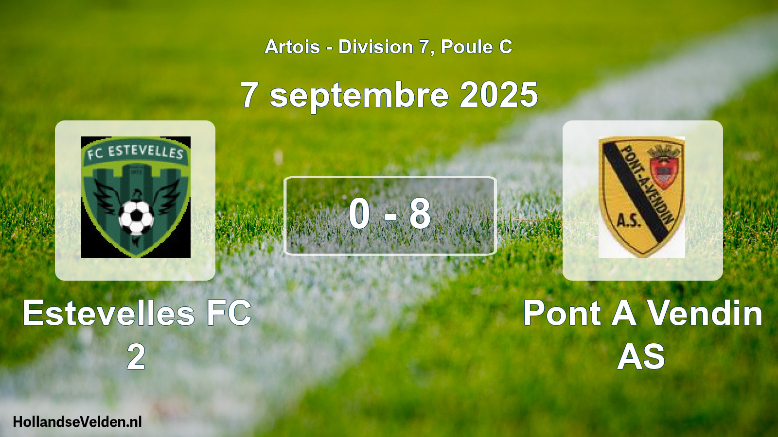 Match joué: Estevelles FC 2 - Pont A Vendin AS 0 - 8 (7 septembre 2025)