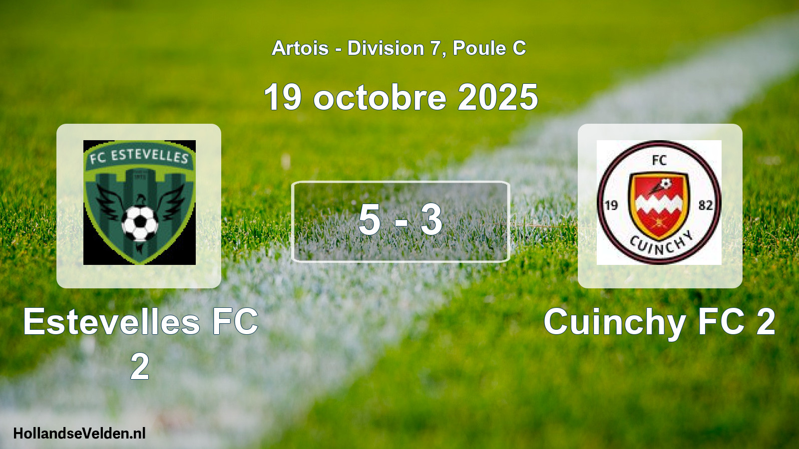 Match joué: Estevelles FC 2 - Cuinchy FC 2 5 - 3 (19 octobre 2025)