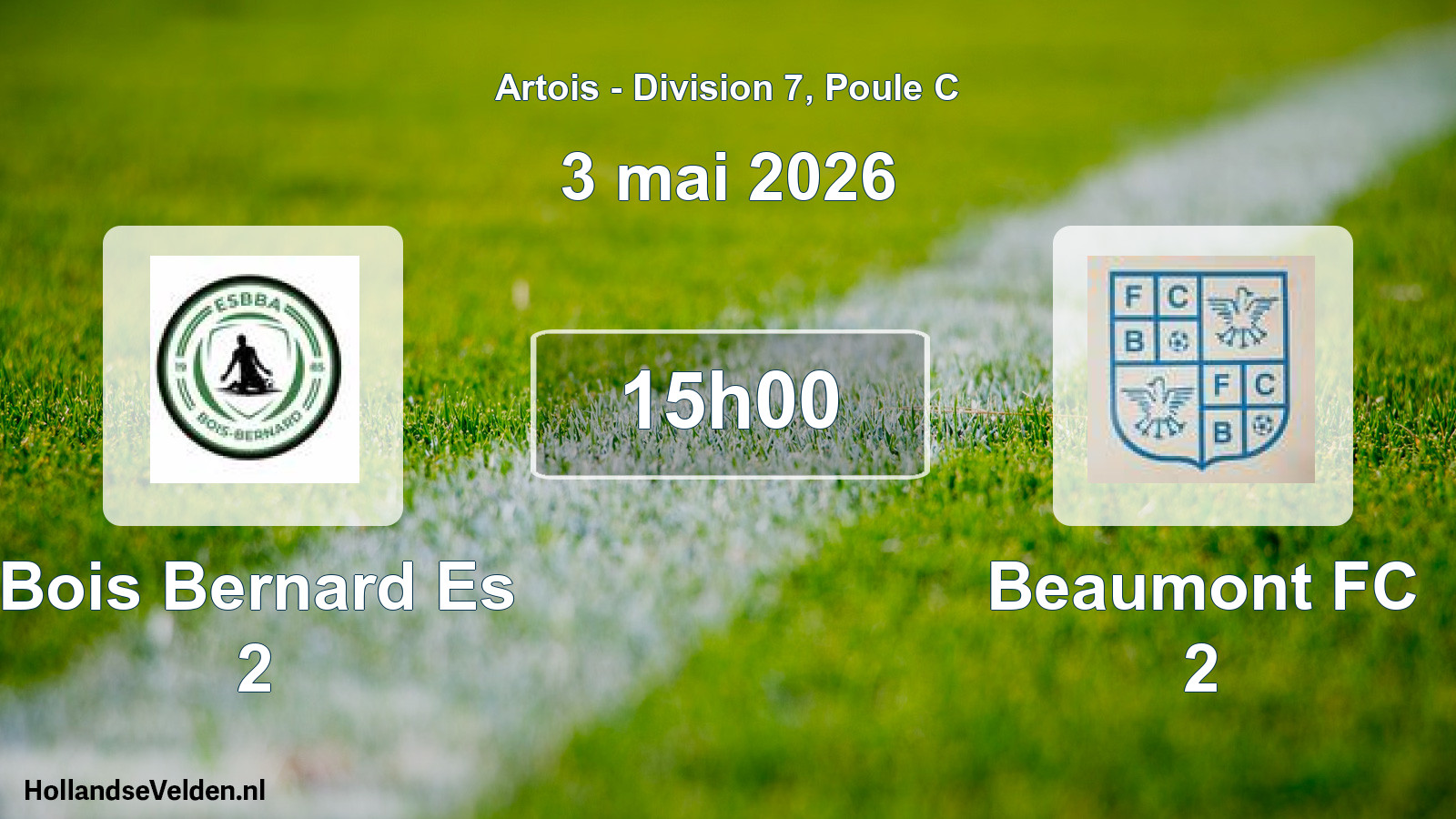 Scheduled Match: Bois Bernard Es 2 - Beaumont FC 2 (3 May 2026)