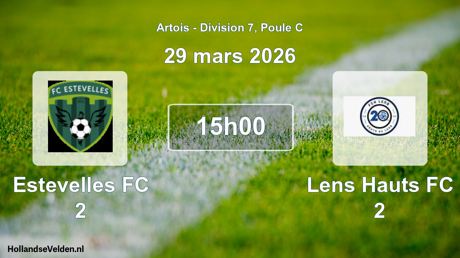 Match programmé: Estevelles FC 2 - Lens Hauts FC 2 (29 mars 2026)