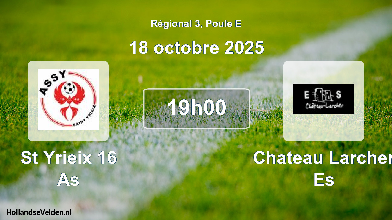 Geplande wedstrijd: St Yrieix 16 As - Chateau Larcher Es (18 octobre 2025)