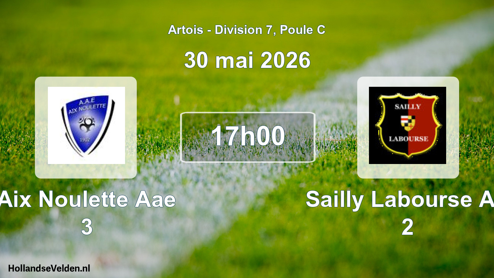 Scheduled Match: Aix Noulette Aae 3 - Sailly Labourse AS 2 (30 May 2026)