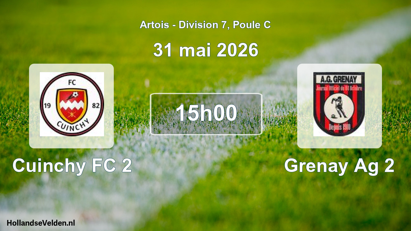 Scheduled Match: Cuinchy FC 2 - Grenay Ag 2 (31 May 2026)
