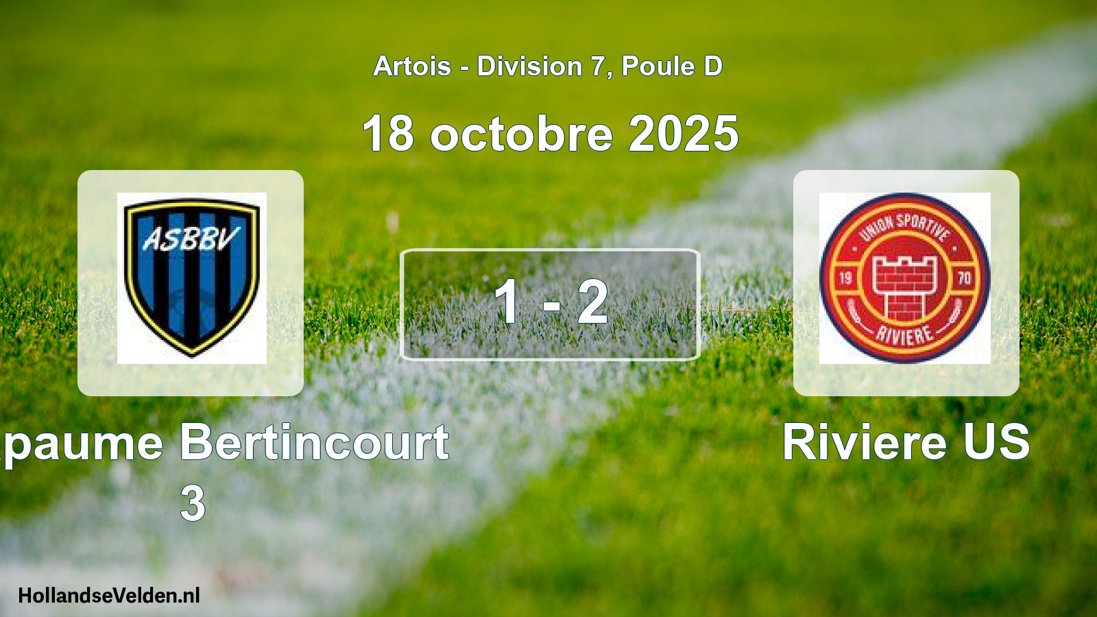 Match joué: Bapaume Bertincourt 3 - Riviere US 1 - 2 (18 octobre 2025)