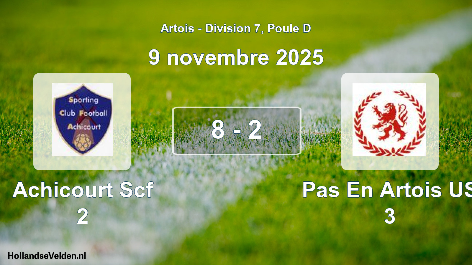 Total number of matches played: Achicourt Scf 2 - Pas En Artois US 3 8 - 2 (9 November 2025)