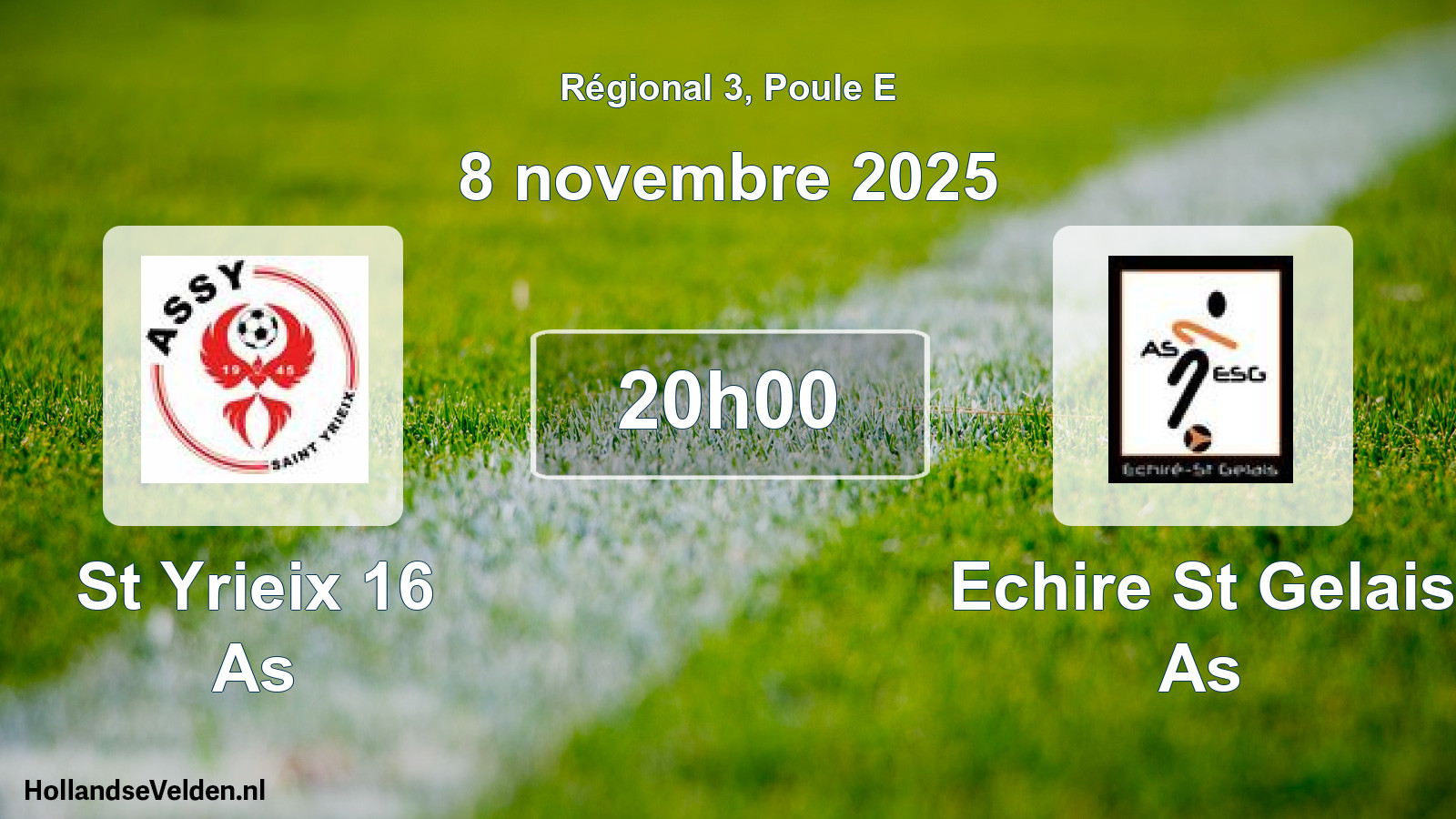 Geplande wedstrijd: St Yrieix 16 As - Echire St Gelais As (8 november 2025)