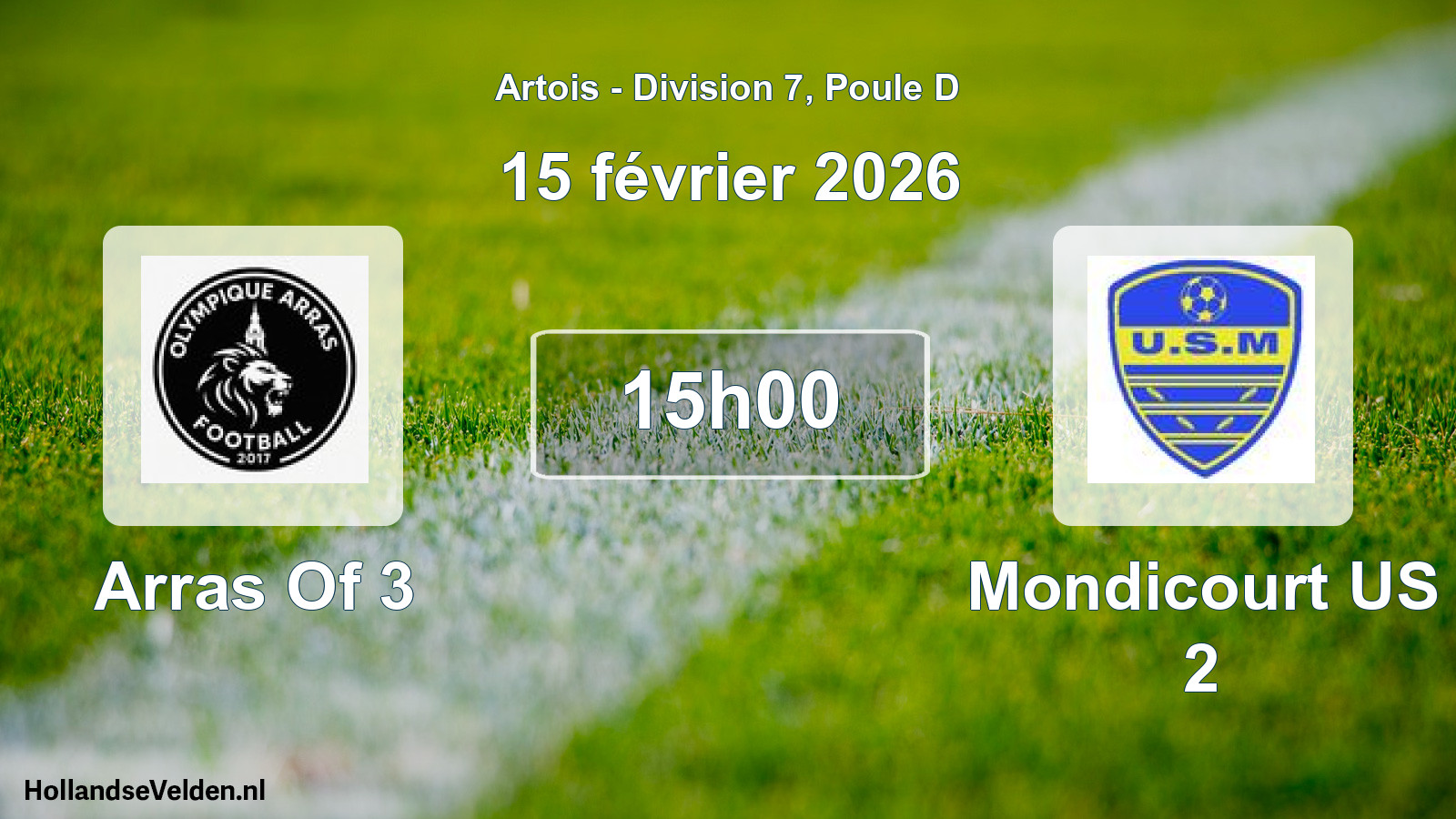 Match programmé: Arras Of 3 - Mondicourt US 2 (15 février 2026)