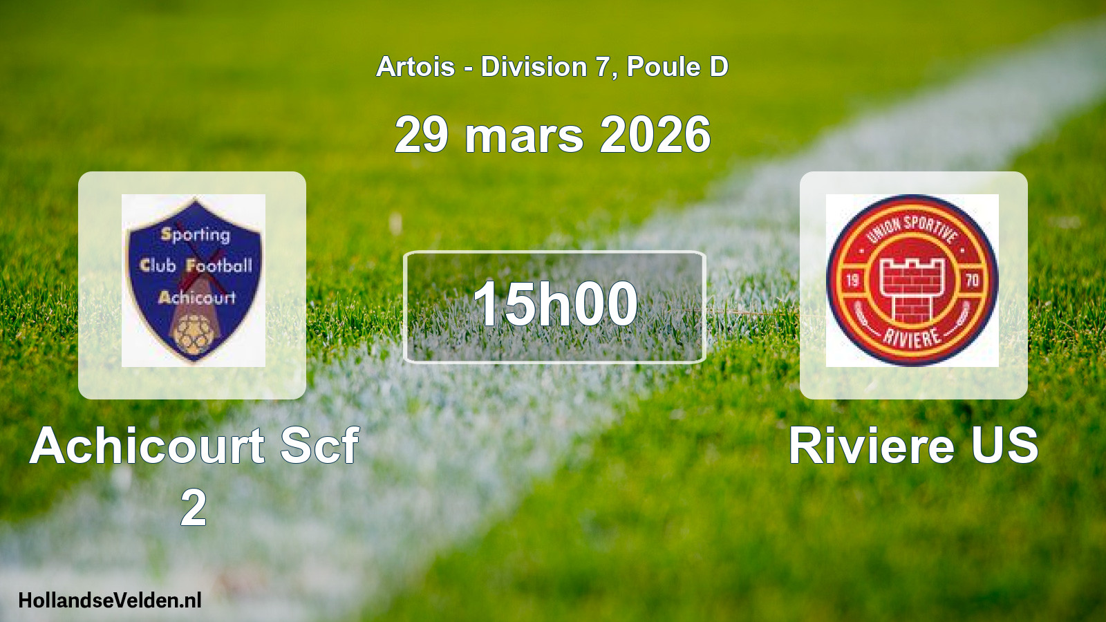 Geplande wedstrijd: Achicourt Scf 2 - Riviere US (29 maart 2026)