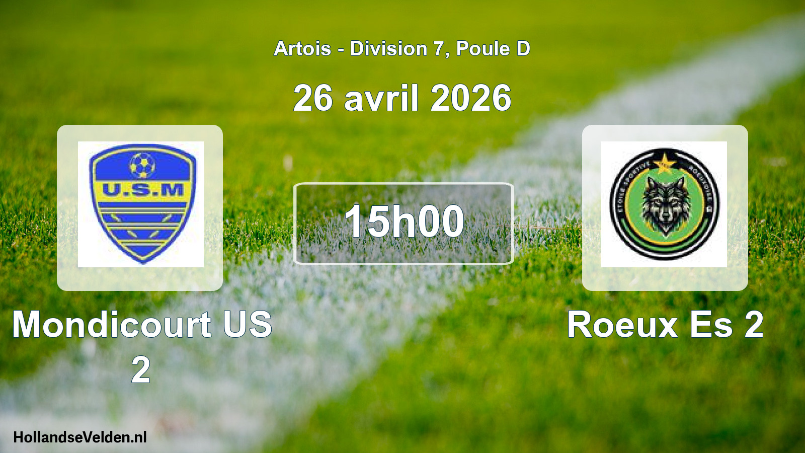 Geplande wedstrijd: Mondicourt US 2 - Roeux Es 2 (26 april 2026)