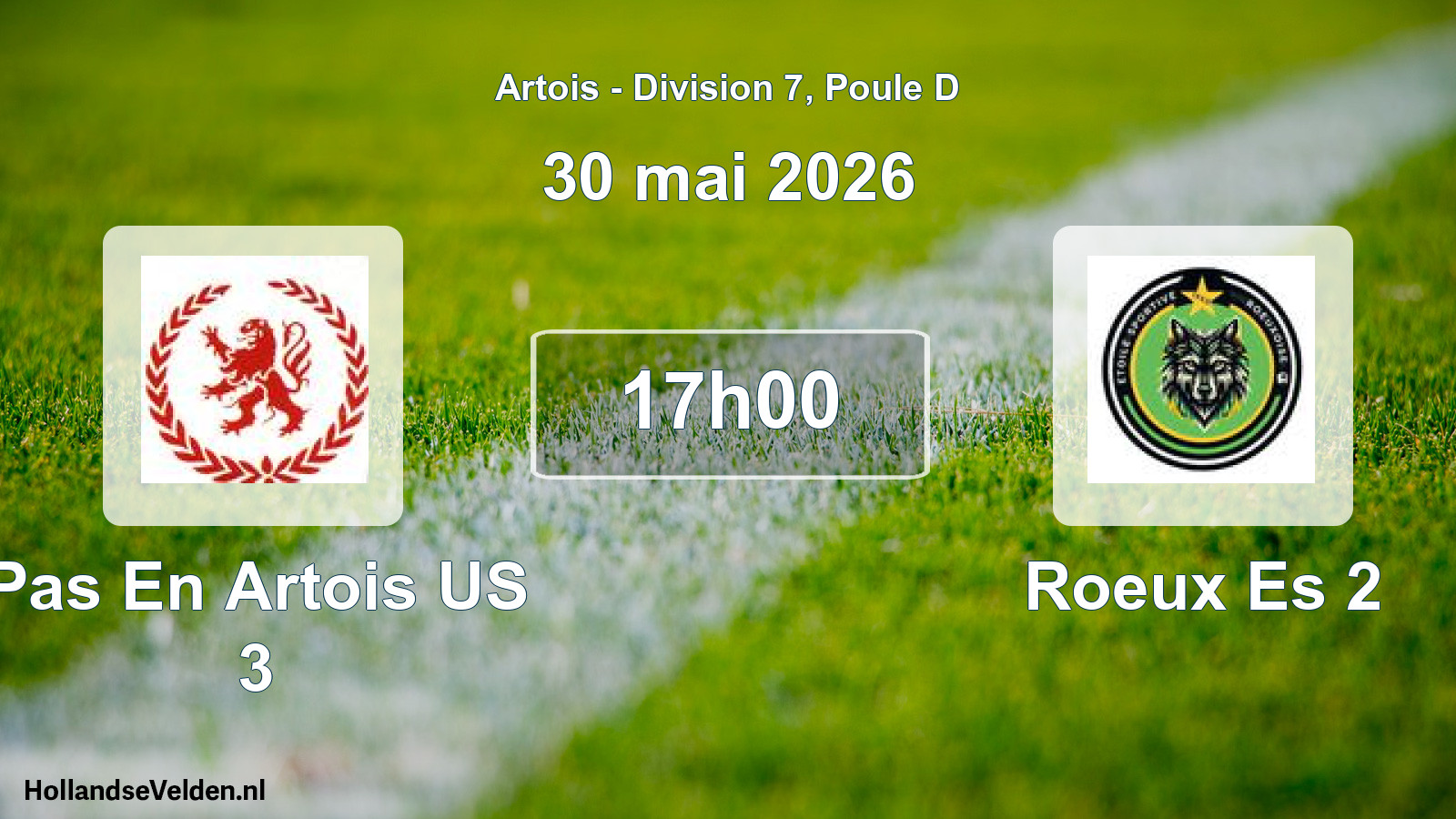 Scheduled Match: Pas En Artois US 3 - Roeux Es 2 (30 May 2026)