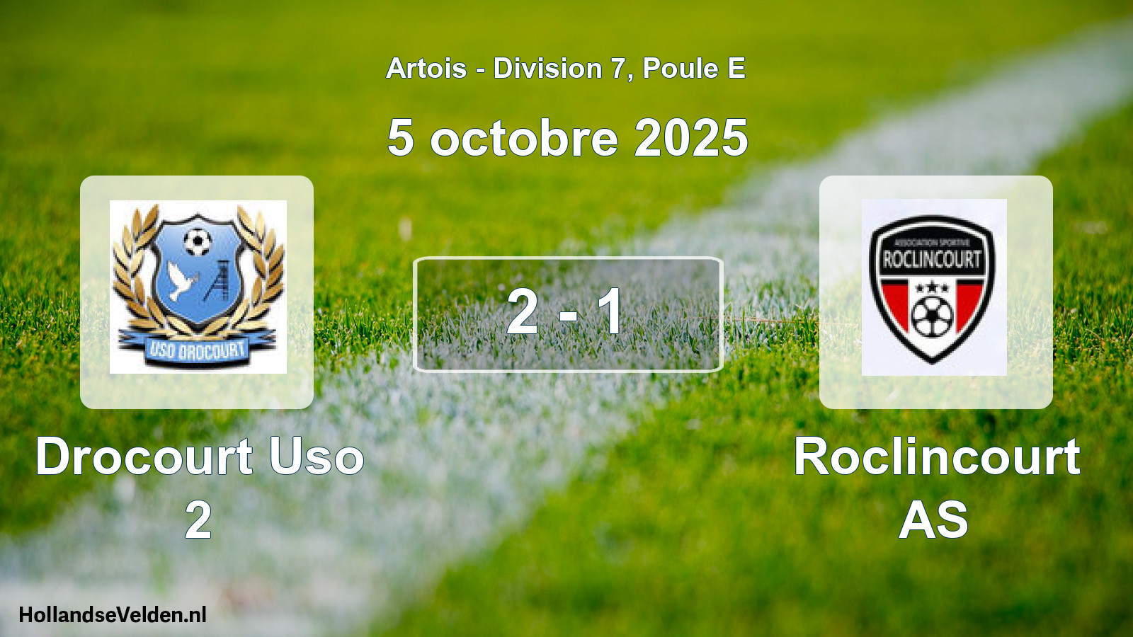 Total number of matches played: Drocourt Uso 2 - Roclincourt AS 2 - 1 (5 October 2025)