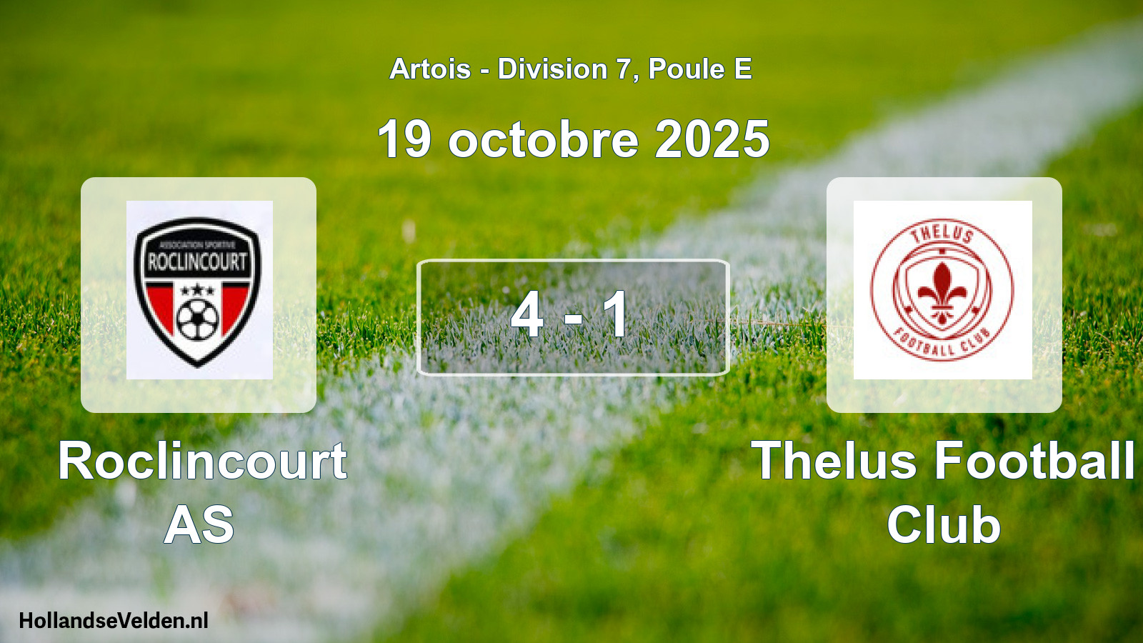 Total number of matches played: Roclincourt AS - Thelus Football Club 4 - 1 (19 October 2025)