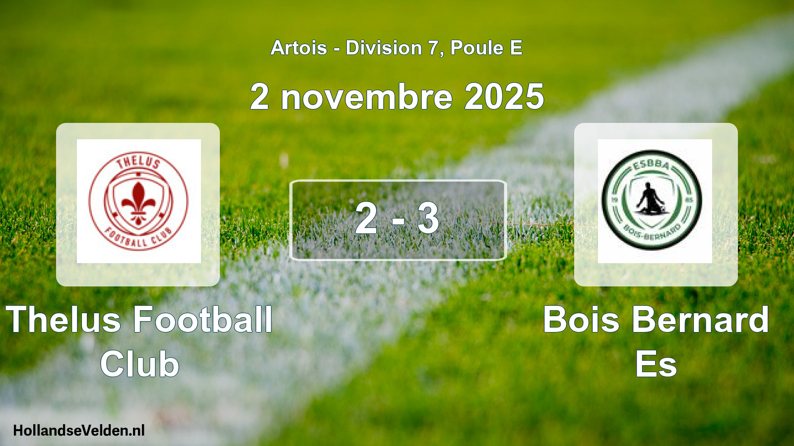 Match joué: Thelus Football Club - Bois Bernard Es 2 - 3 (2 novembre 2025)