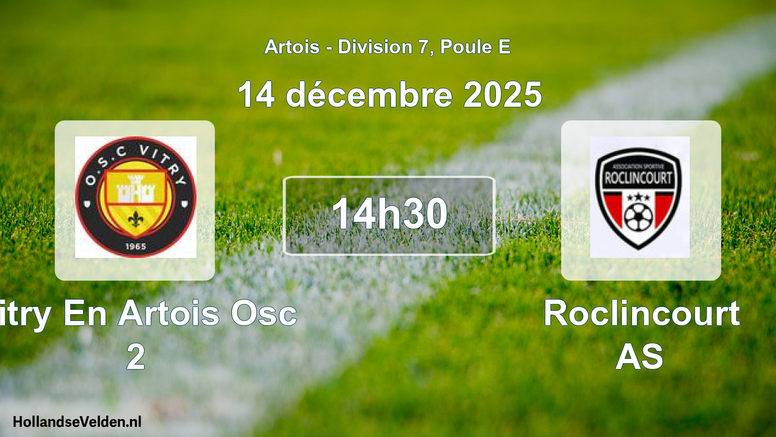 Scheduled Match: Vitry En Artois Osc 2 - Roclincourt AS (14 December 2025)