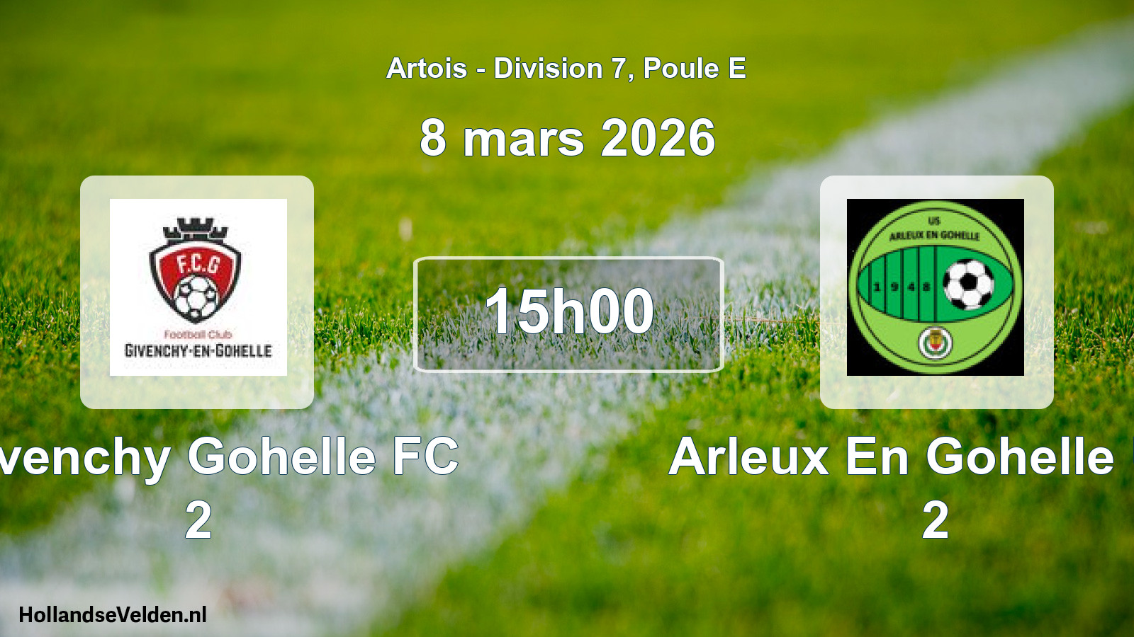 Match programmé: Givenchy Gohelle FC 2 - Arleux En Gohelle US 2 (8 mars 2026)