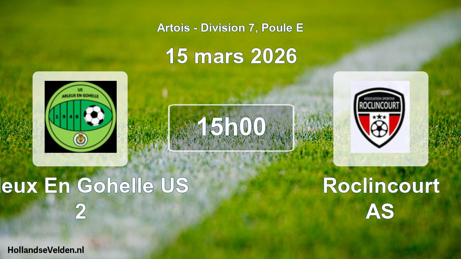 Match programmé: Arleux En Gohelle US 2 - Roclincourt AS (15 mars 2026)
