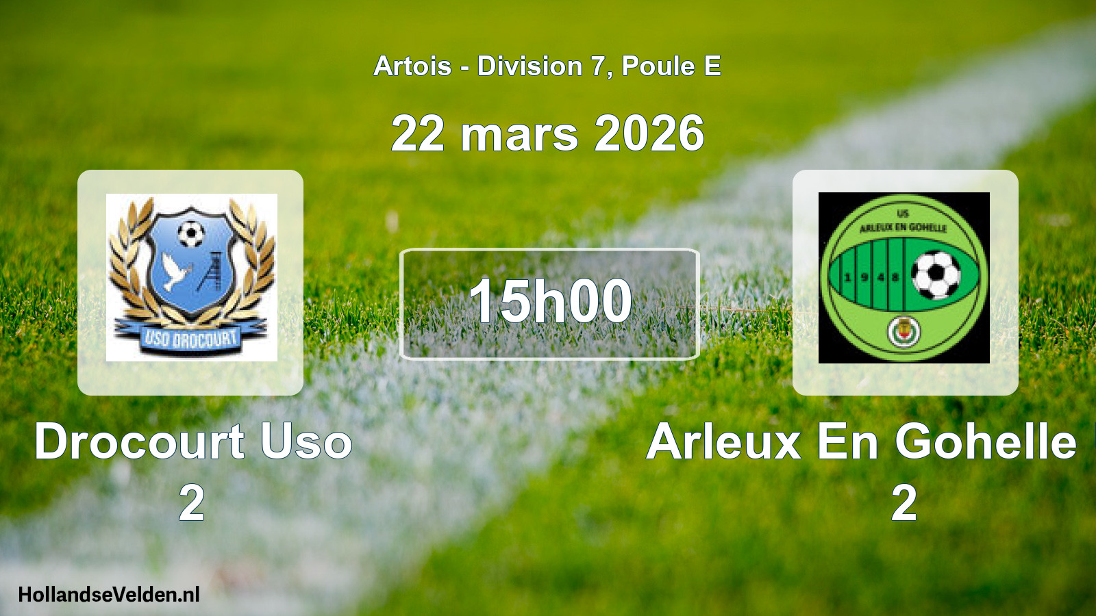 Match programmé: Drocourt Uso 2 - Arleux En Gohelle US 2 (22 mars 2026)