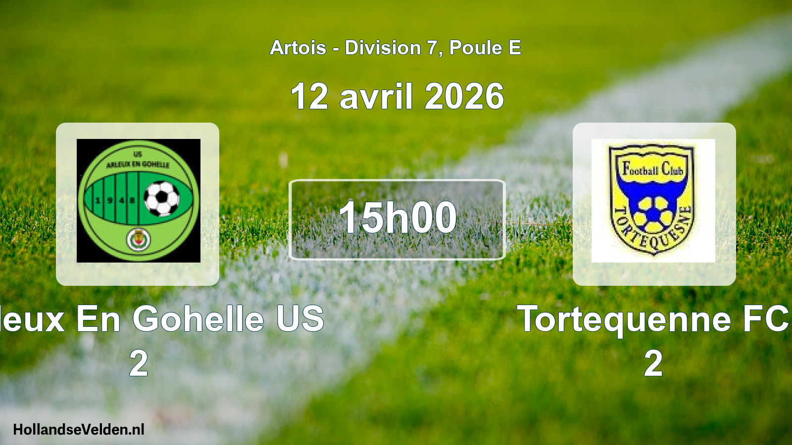 Scheduled Match: Arleux En Gohelle US 2 - Tortequenne FC 2 (12 April 2026)