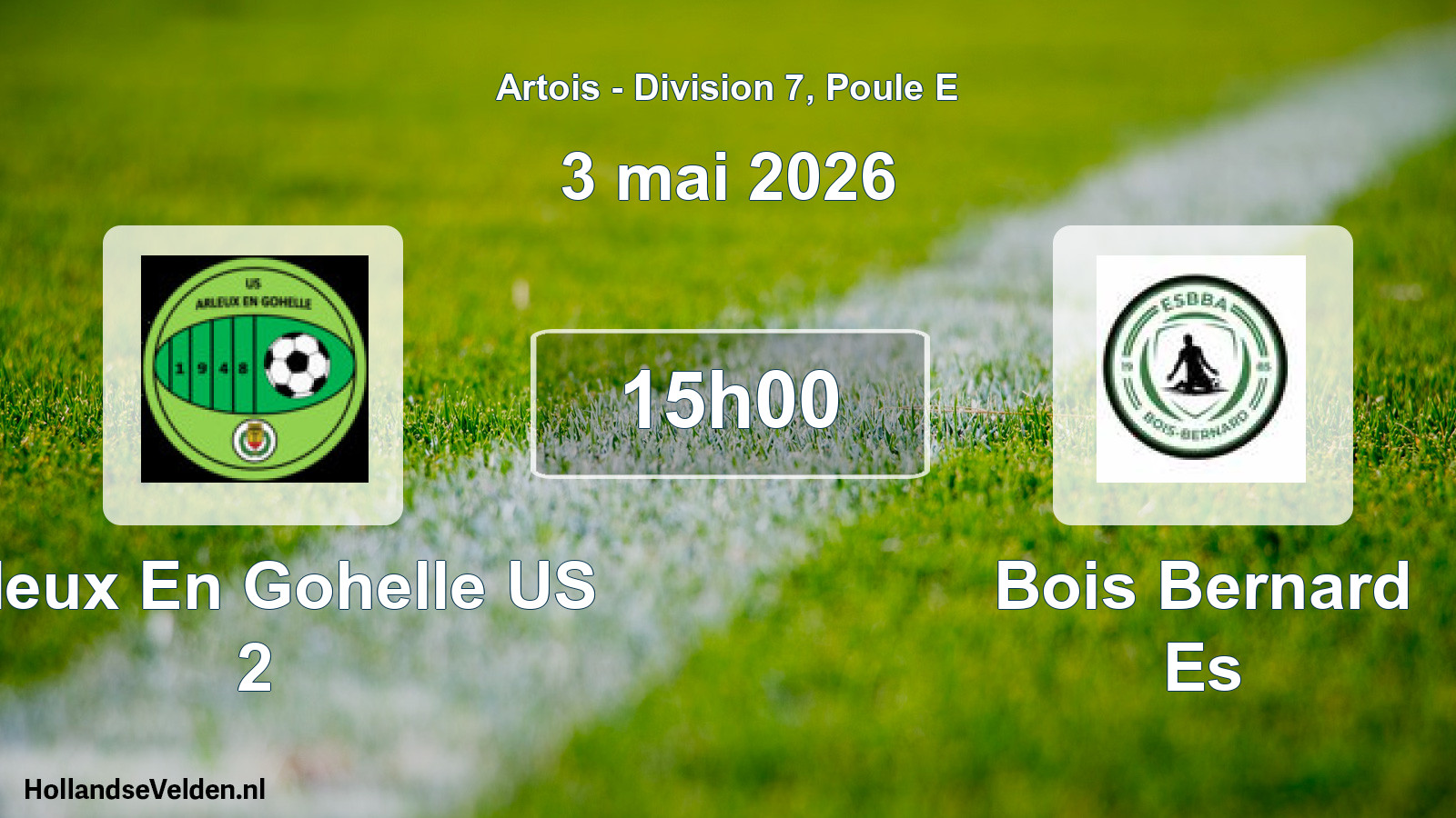 Geplande wedstrijd: Arleux En Gohelle US 2 - Bois Bernard Es (3 mei 2026)