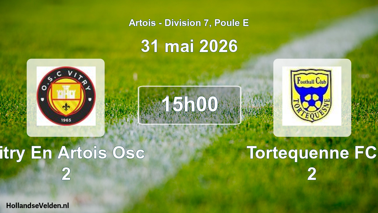 Match programmé: Vitry En Artois Osc 2 - Tortequenne FC 2 (31 mai 2026)