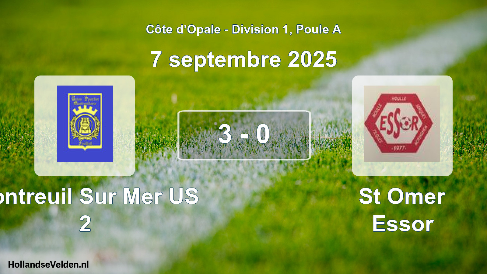 Gespeelde wedstrijd: Montreuil Sur Mer US 2 - St Omer Essor 3 - 0 (7 september 2025)