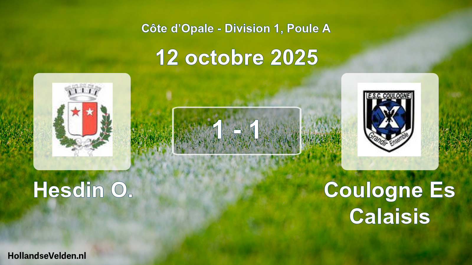 Total number of matches played: Hesdin O. - Coulogne Es Calaisis 1 - 1 (12 October 2025)