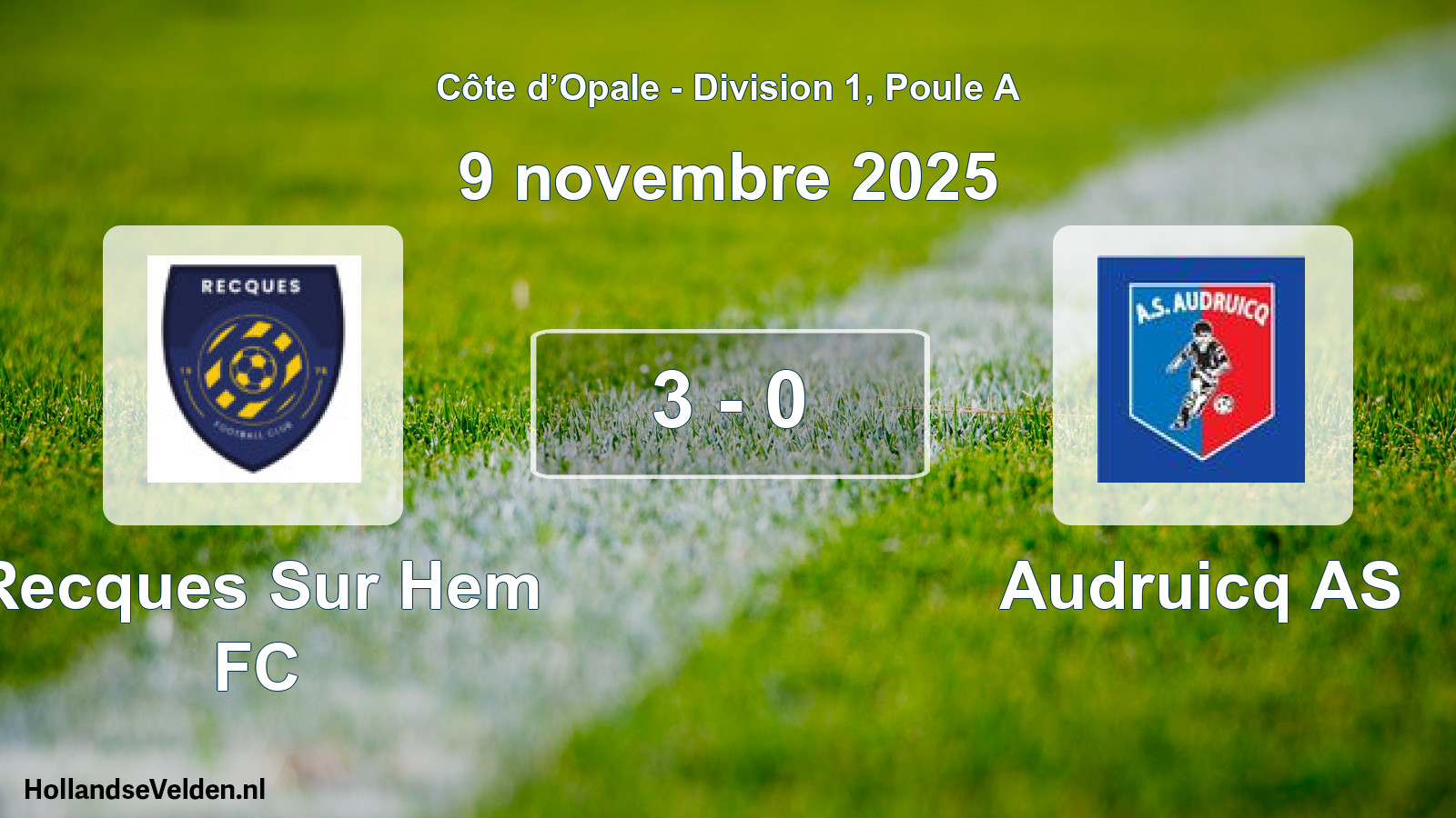 Total number of matches played: Recques Sur Hem FC - Audruicq AS 3 - 0 (9 November 2025)