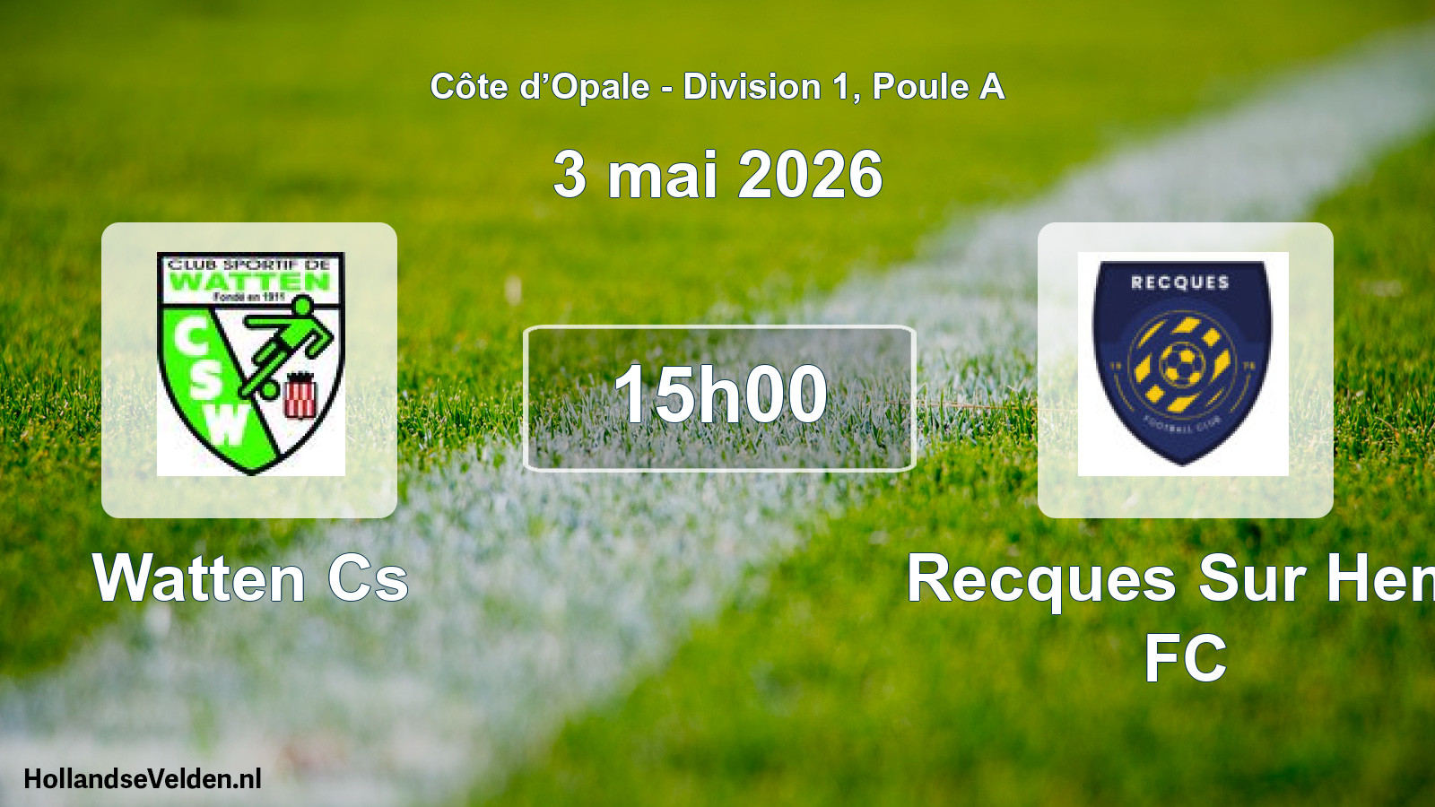 Scheduled Match: Watten Cs - Recques Sur Hem FC (3 May 2026)
