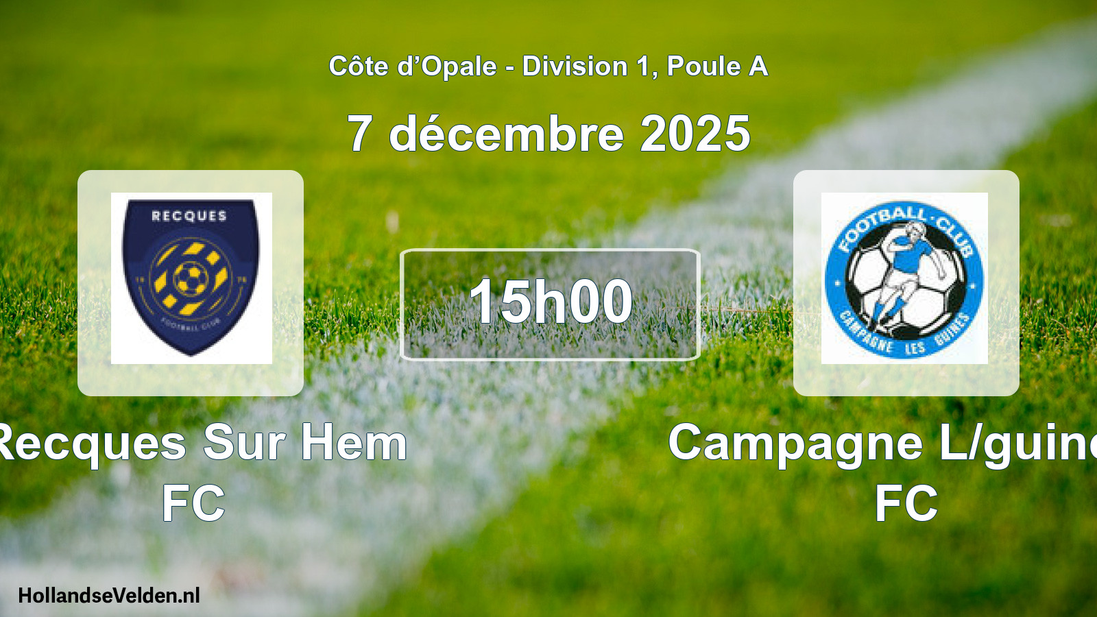 Match programmé: Recques Sur Hem FC - Campagne L/guines FC (7 décembre 2025)