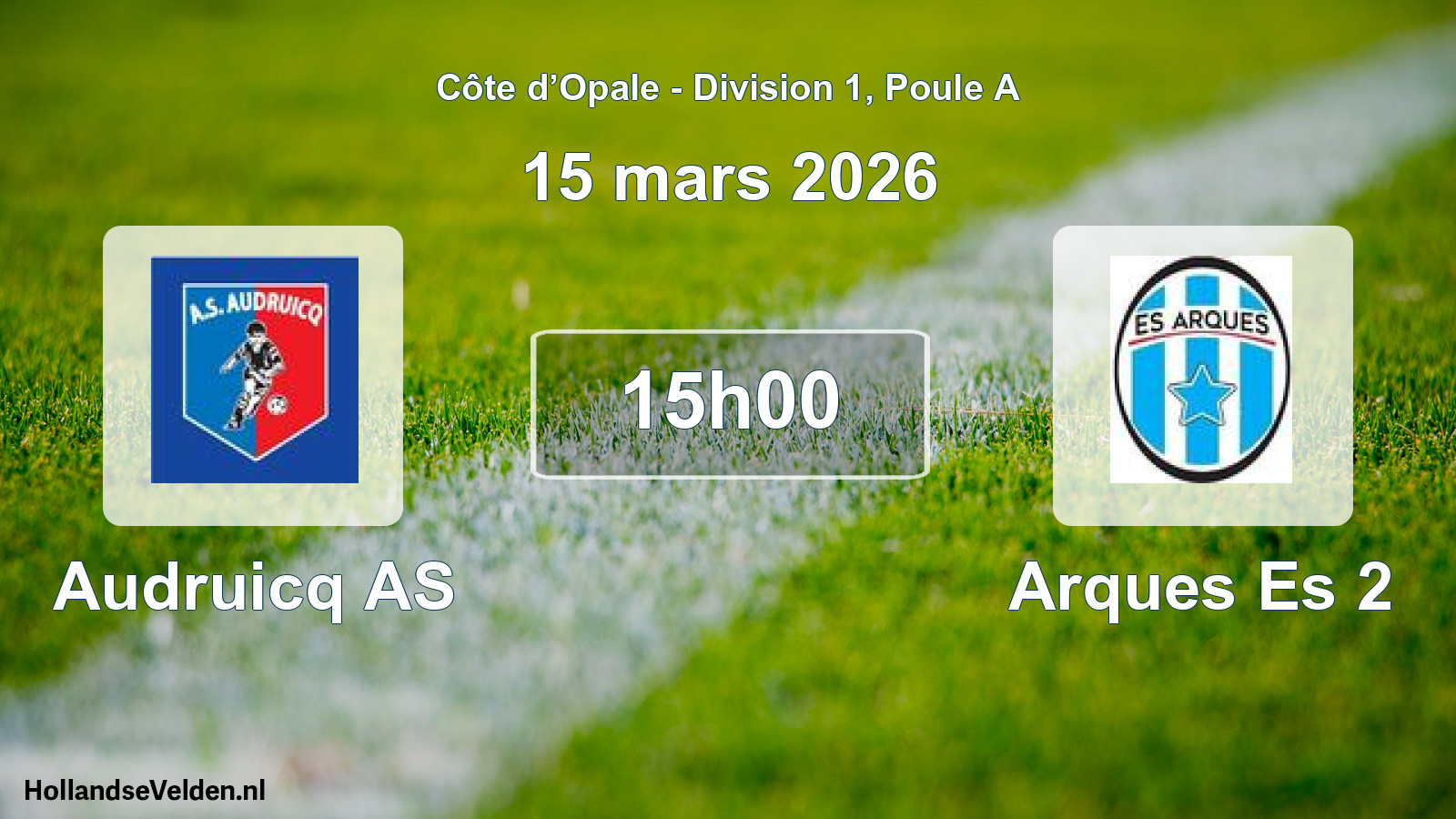 Scheduled Match: Audruicq AS - Arques Es 2 (15 March 2026)