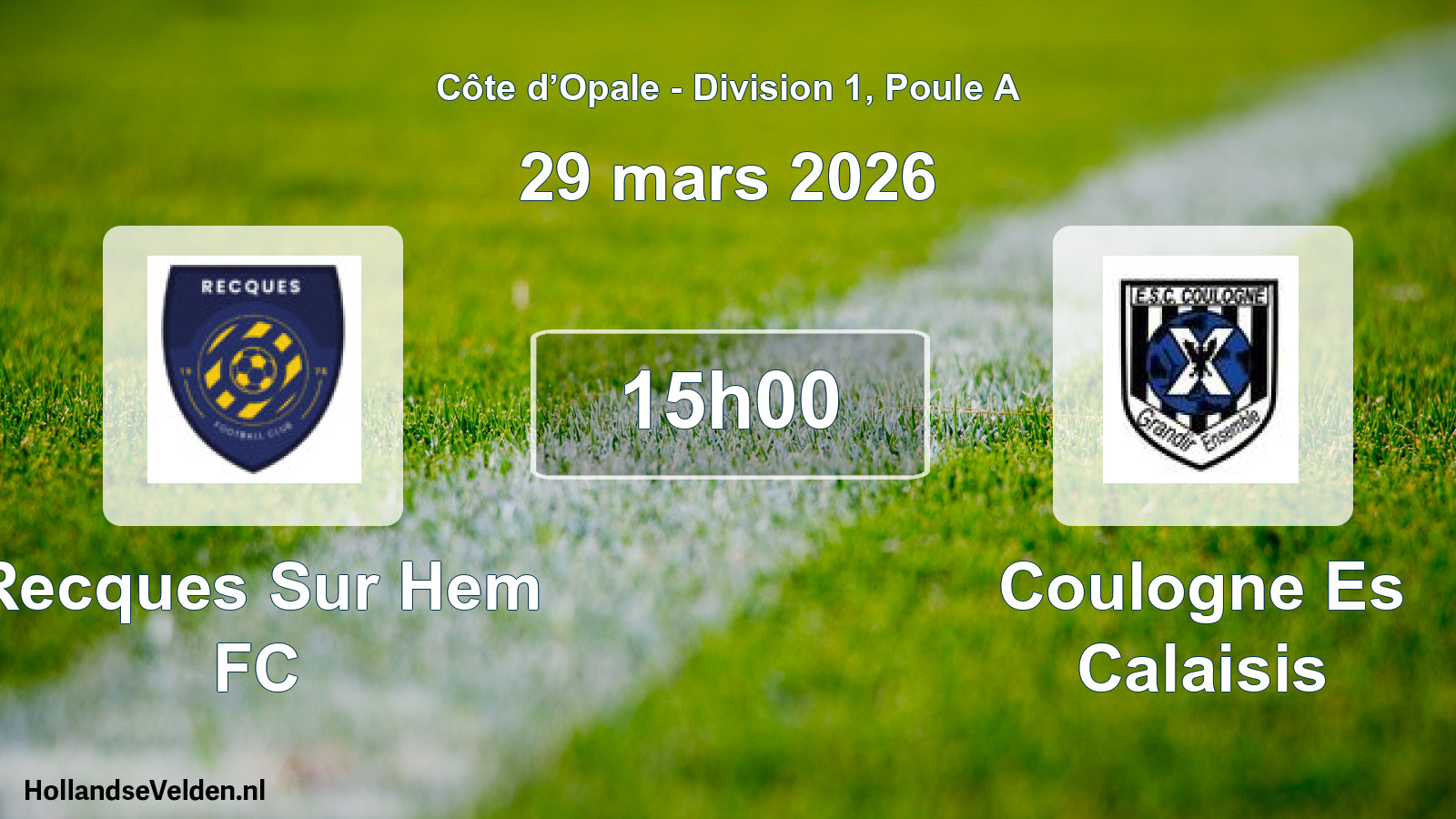 Geplande wedstrijd: Recques Sur Hem FC - Coulogne Es Calaisis (29 maart 2026)