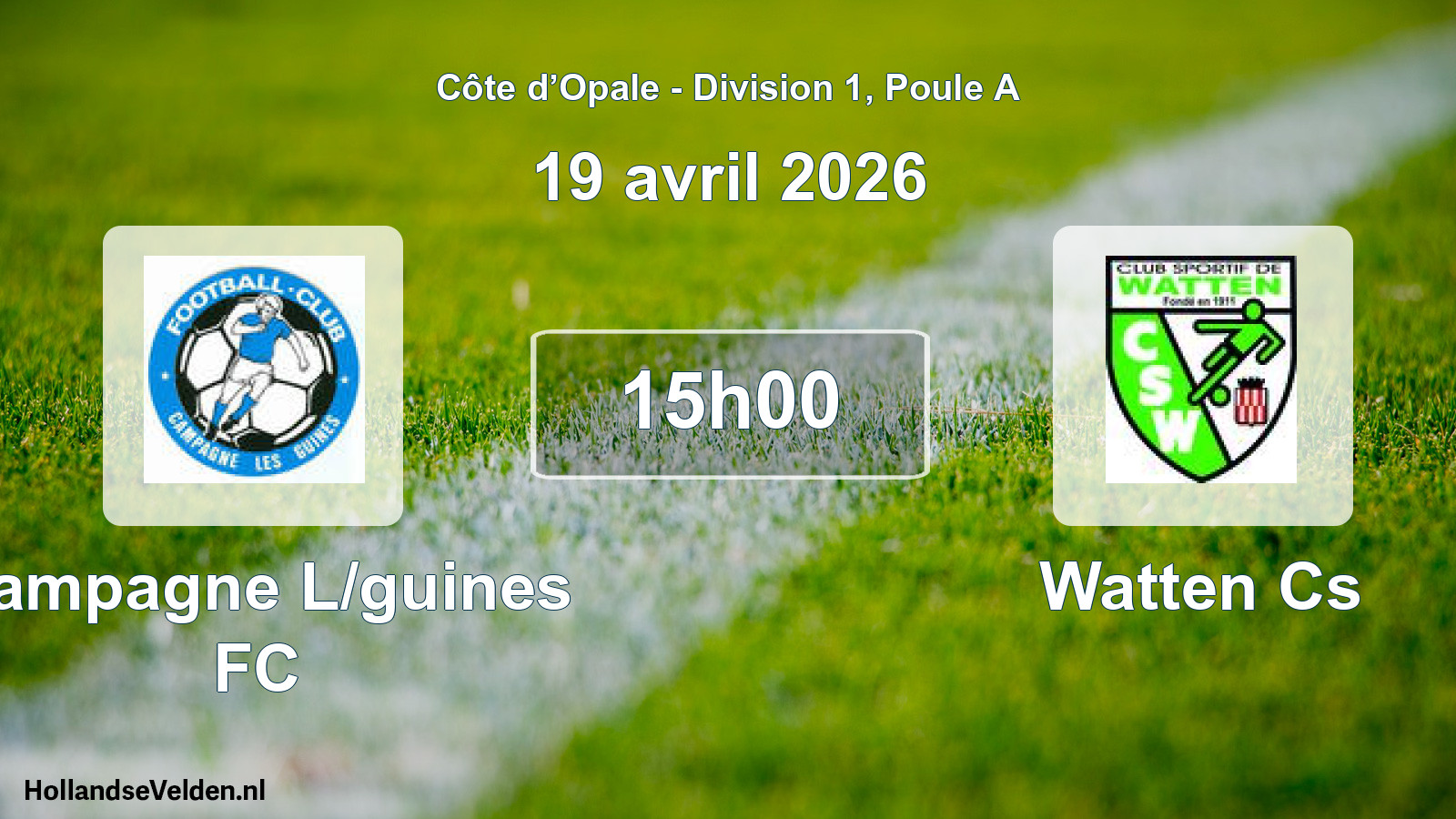 Geplande wedstrijd: Campagne L/guines FC - Watten Cs (19 april 2026)