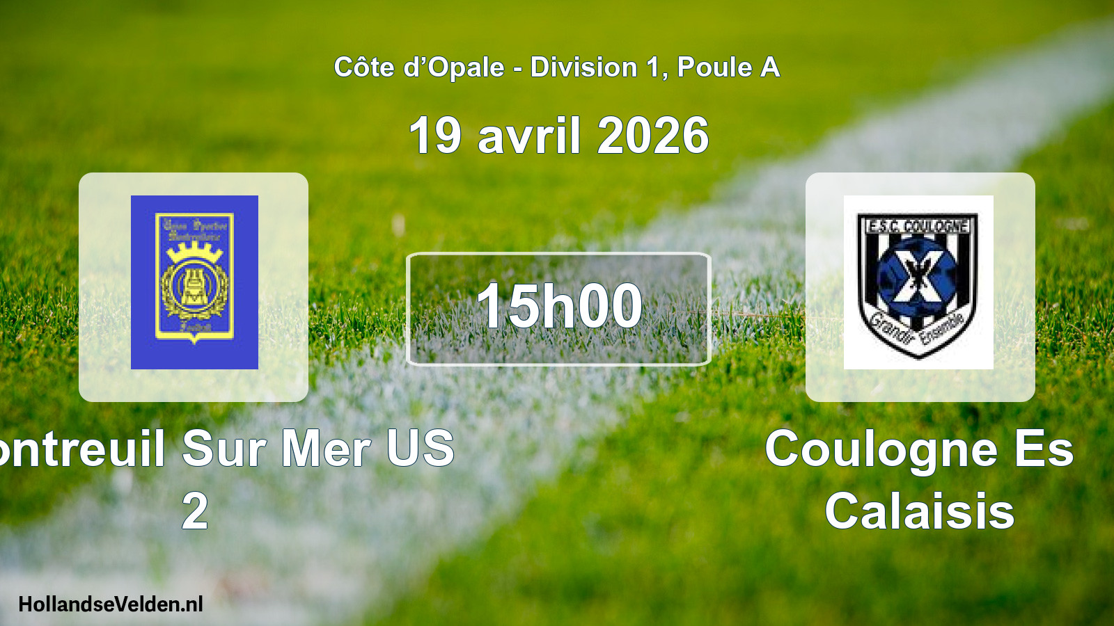 Scheduled Match: Montreuil Sur Mer US 2 - Coulogne Es Calaisis (19 April 2026)