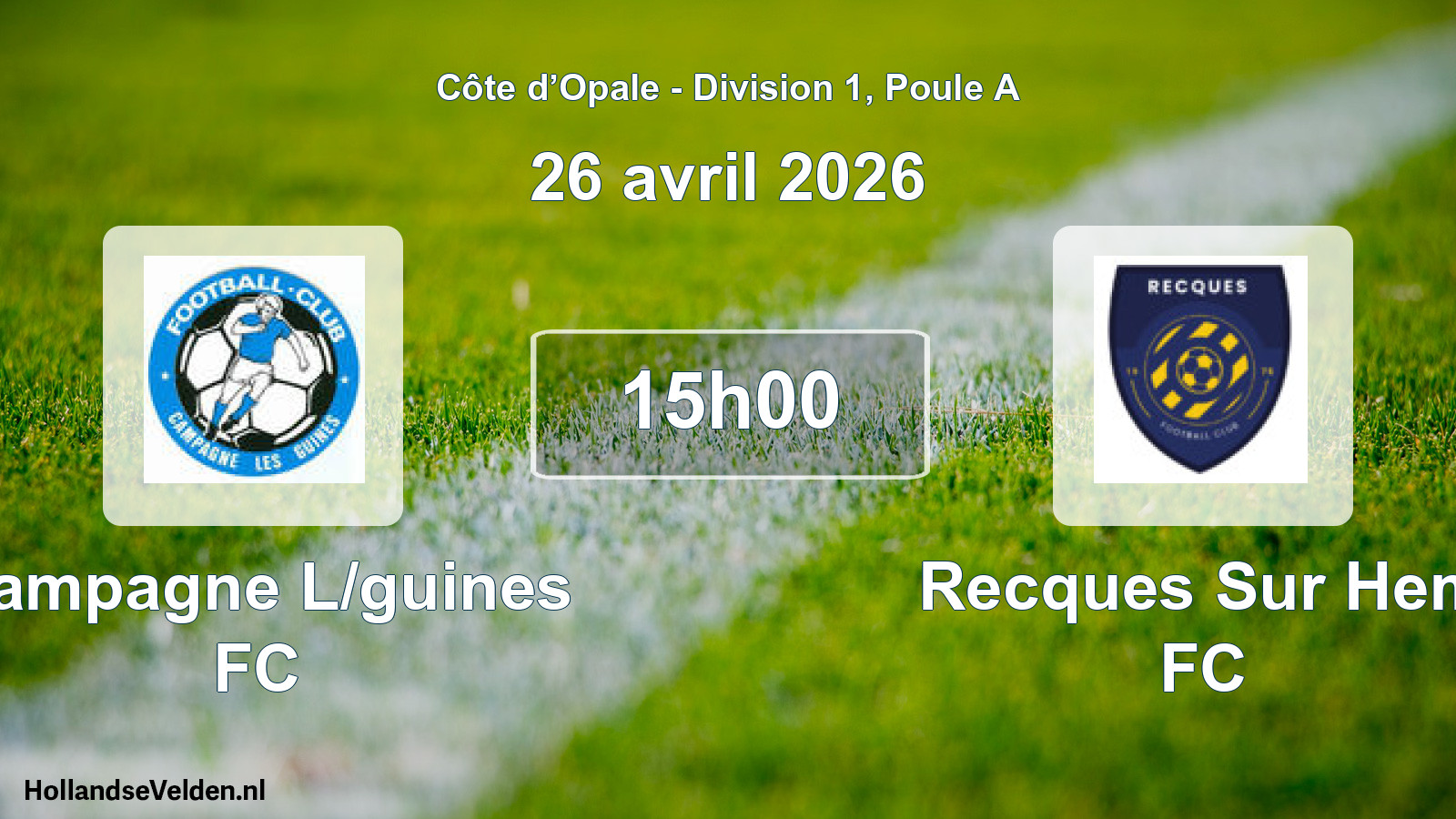 Match programmé: Campagne L/guines FC - Recques Sur Hem FC (26 avril 2026)