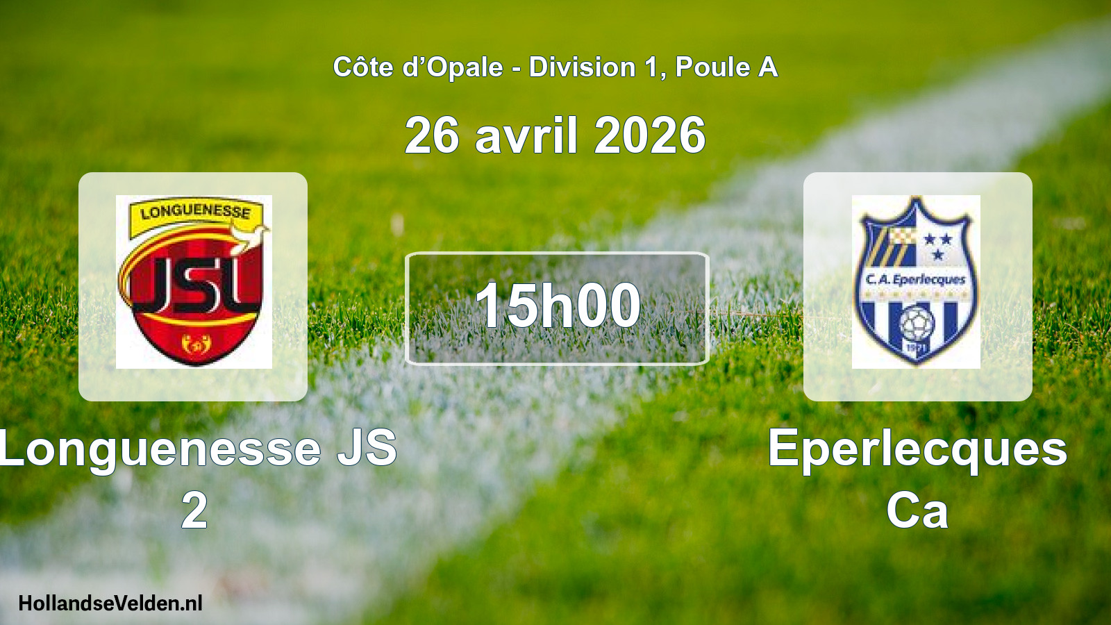 Match programmé: Longuenesse JS 2 - Eperlecques Ca (26 avril 2026)